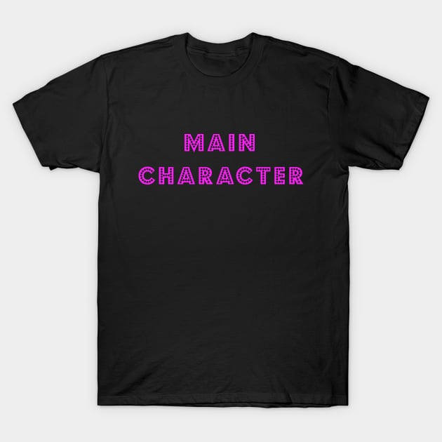 Main Character T-Shirt by bettyretro